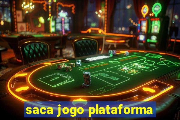 saca jogo plataforma